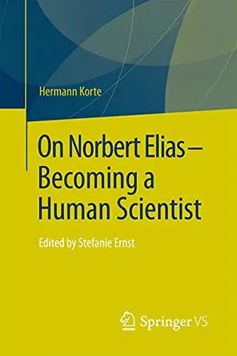 Cover of On Norbert Elias - Becoming a Human Scientist