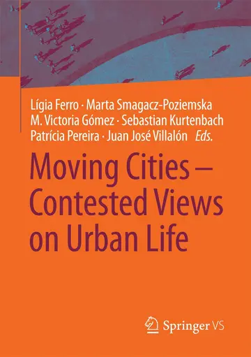 Cover of Moving Cities – Contested Views on Urban Life