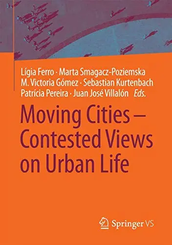 Cover of Moving Cities – Contested Views on Urban Life