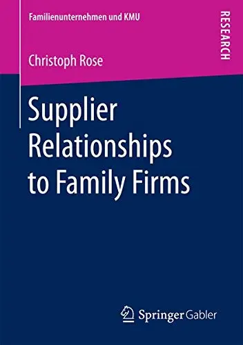 Cover of Supplier Relationships to Family Firms