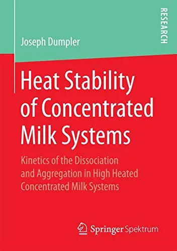 Cover of Heat Stability of Concentrated Milk Systems