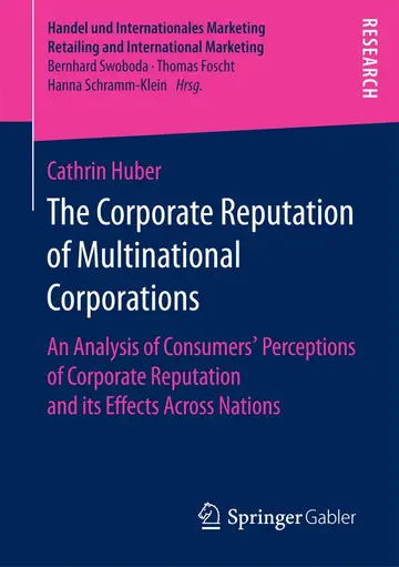 Cover of The Corporate Reputation of Multinational Corporations