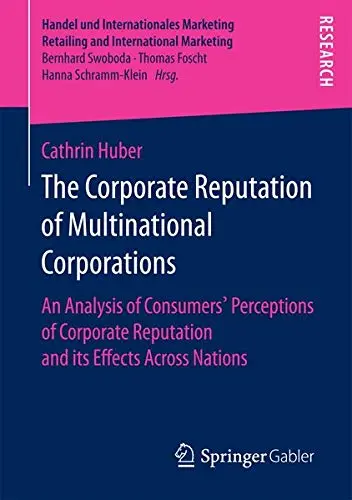 Cover of The Corporate Reputation of Multinational Corporations