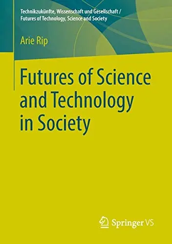 Cover of Futures of Science and Technology in Society