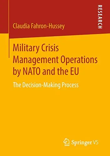Cover of Military Crisis Management Operations by NATO and the EU