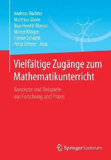 Cover of Vielfältige Zugänge Zum Mathematikunterricht