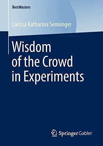 Cover of Wisdom of the Crowd in Experiments