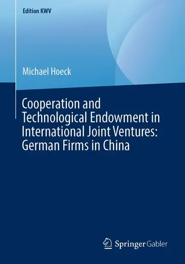 Cover of Cooperation and Technological Endowment in International Joint Ventures