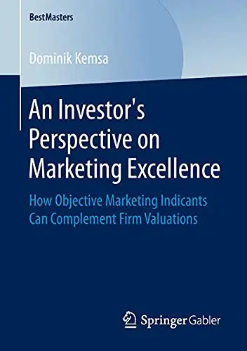 Cover of An Investor’s Perspective on Marketing Excellence