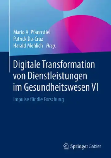 Cover of Digitale Transformation Von Dienstleistungen Im Gesundheitswesen VI