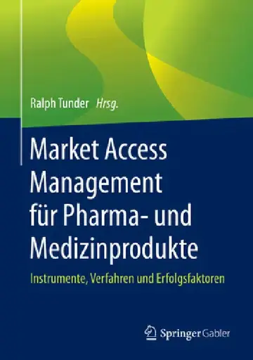 Cover of Market Access Management Für Pharma- Und Medizinprodukte