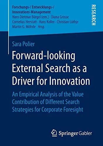 Cover of Forward-looking External Search as a Driver for Innovation