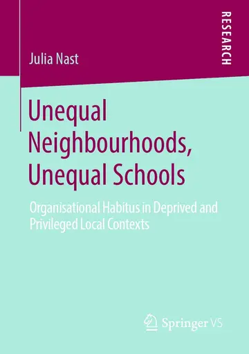 Cover of Unequal Neighbourhoods, Unequal Schools