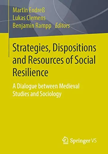 Cover of Strategies, Dispositions and Resources of Social Resilience