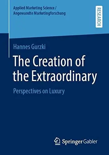 Cover of The Creation of the Extraordinary