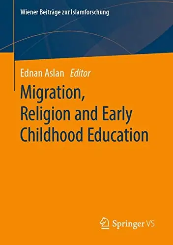 Cover of Migration, Religion and Early Childhood Education