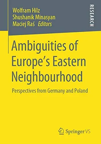 Cover of Ambiguities of Europe’s Eastern Neighbourhood