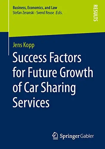 Cover of Success Factors for Future Growth of Car Sharing Services