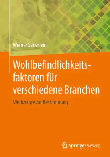 Cover of Wohlbefindlichkeitsfaktoren Für Verschiedene Branchen