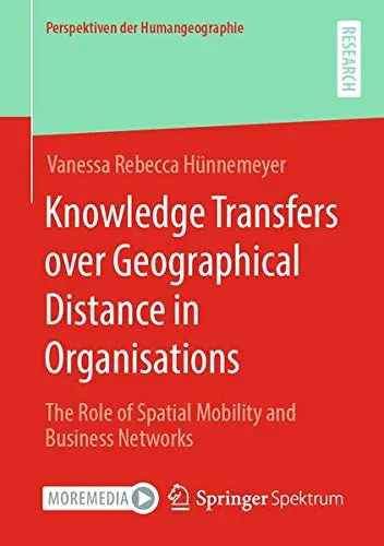 Cover of Knowledge Transfers over Geographical Distance in Organisations