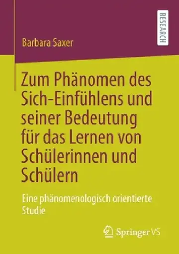 Cover of Zum Phänomen Des Sich-Einfühlens Und Seiner Bedeutung Für Das Lernen Von Schülerinnen Und Schülern