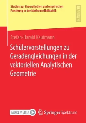 Cover of Schülervorstellungen Zu Geradengleichungen in Der Vektoriellen Analytischen Geometrie