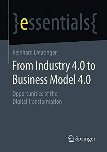 Cover of From Industry 4.0 to Business Model 4.0