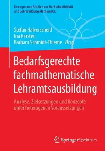 Cover of Bedarfsgerechte Fachmathematische Lehramtsausbildung