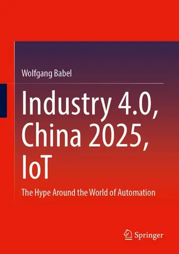 Cover of Industry 4.0, China 2025, IoT