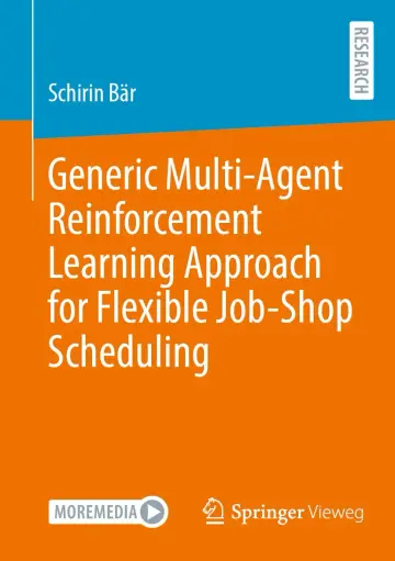 Cover of Generic Multi-Agent Reinforcement Learning Approach for Flexible Job-Shop Scheduling