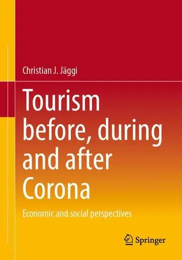 Cover of Tourism before, during and after Corona