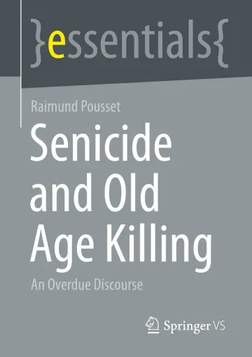 Cover of Senicide and Old Age Killing