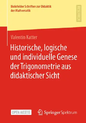 Cover of Historische, Logische Und Individuelle Genese Der Trigonometrie Aus Didaktischer Sicht