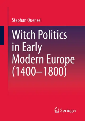Cover of Witch Politics in Early Modern Europe