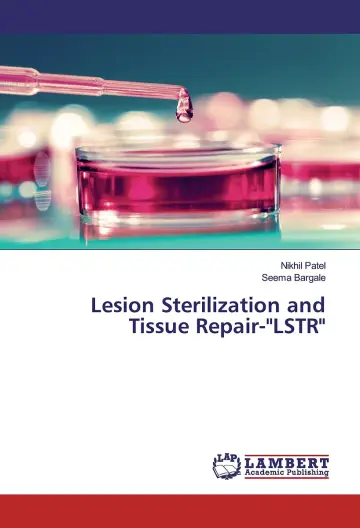 Cover of Lesion Sterilization and Tissue Repair-"LSTR"