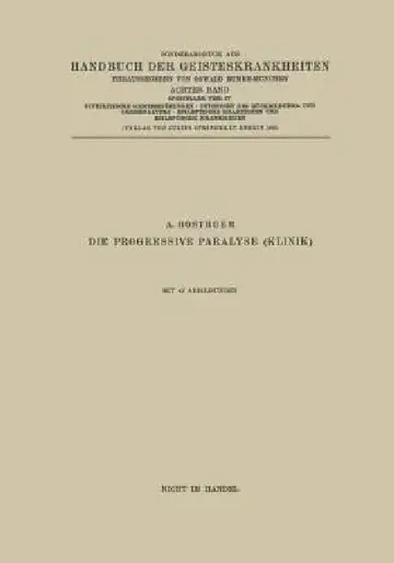 Cover of Syphilitische Geistesstörungen - Psychosen Des Rückbildungs- Und Greisenalters - Epileptische Reaktionen Und Epileptische Krankheiten