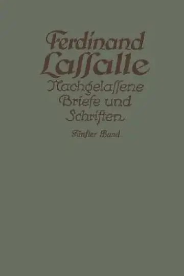Cover of Lassalles Briefwechsel Aus Den Jahren Seiner Arbeiteragitation 1862-1864