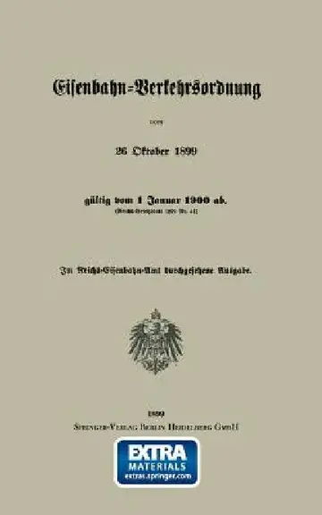 Cover of Eisenbahn-Verkehrsordnung Vom 26 Oktober 1899 Gültig Vom 1 Januar 1900 Ab. (Reichs-Gesetzblatt 1899 Nr. 41)
