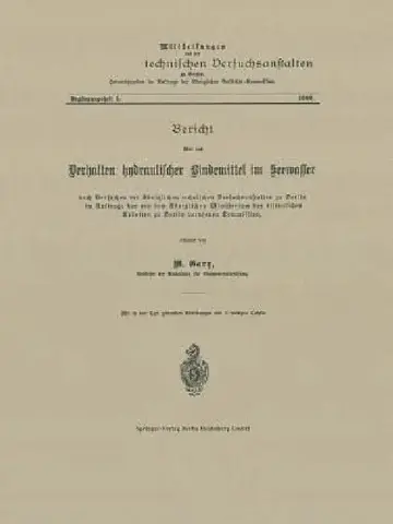 Cover of Bericht Über Das Verhalten Hydraulischer Bindemittel Im Seewasser