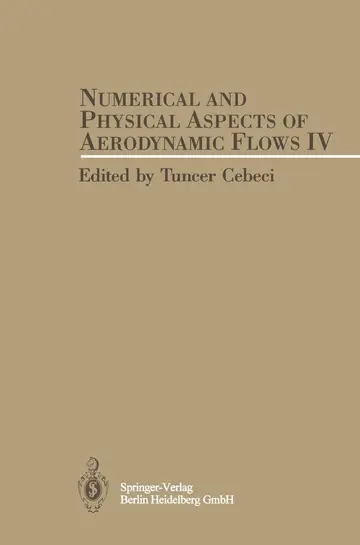 Cover of Numerical and Physical Aspects of Aerodynamic Flows IV