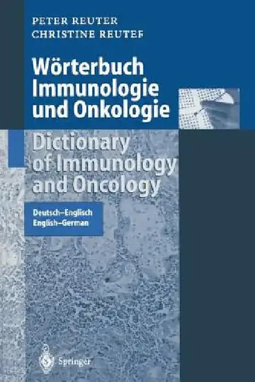 Cover of Wörterbuch Immunologie Und Onkologie / Dictionary of Immunology and Oncology
