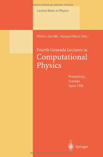 Cover of Fourth Granada Lectures in Computational Physics
