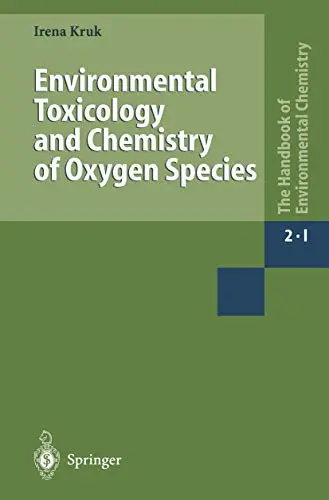 Cover of Environmental Toxicology and Chemistry of Oxygen Species