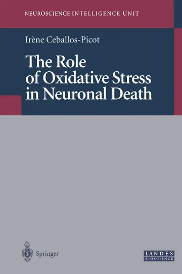 Cover of The Role of Oxidative Stress in Neuronal Death