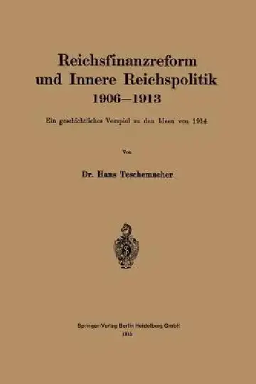 Cover of Reichsfinanzreform Und Innere Reichspolitik 1906-1913