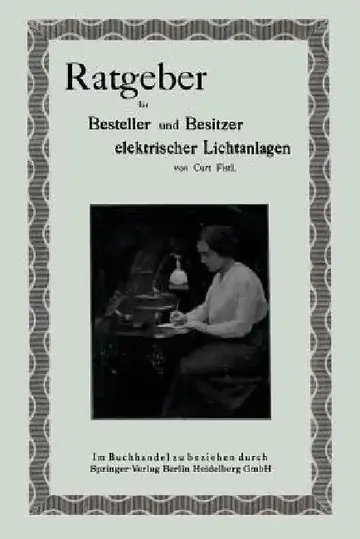 Cover of Ratgeber Für Besteller Und Besitzer Elektrischer Lichtanlagen