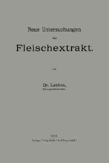 Cover of Neue Untersuchungen Über Fleischextrakt