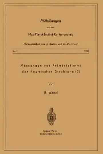 Cover of Messung Von Primärteilchen Der Kosmischen Strahlung (S)
