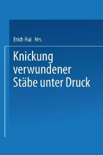 Cover of Knickung Verwundener Stäbe Unter Druck