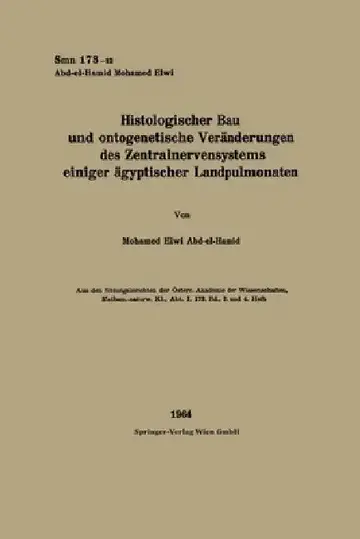 Cover of Histologischer Bau und ontogenetische Veränderungen des Zentralnervensystems einiger ägyptischer Landpulmonaten